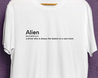 Diccionario de extraterrestres. Camiseta unisex divertida de cuello redondo. Camiseta con definiciones. Ropa de automovilismo. Simulación de carreras. Camiseta de piloto de carreras.