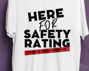Here For Safety Rating. Funny Heavyweight Crewneck T-shirt for kart drivers, race drivers, sim racers and motorsport enthusiasts. Sim racing.
