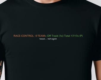 Off Track Not Again. Funny Crewneck Unisex T-shirt. Gift for him. Motorsport Apparel. Sim racing shirt. Car guy shirt. iRacing