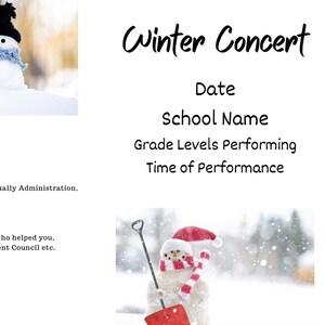 May include: A winter concert announcement with a snowman illustration. The text reads "Winter Concert", "Date", "School Name", "Grade Levels Performing", and "Time of Performance".