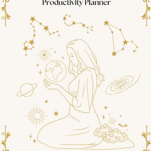 Może przedstawiać: Liniowy rysunek kobiety trzymającej globus przed sobą, z gwiazdami i planetami w tle. Tekst "Productivity Planner" znajduje się w górnej części obrazu.