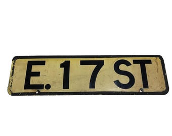 Enamel Coated Traffic Street Sign - E. 17 ST - Antique Porcelain East Seventeenth Street Sign - C1890s 1920s