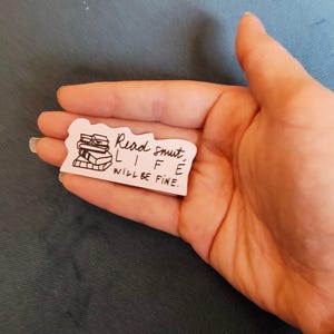 Booktok Spicy Sticker - &quot;Read Smut, Life Will Be Fine&quot;