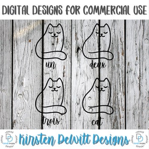 SVG, PNG, DXF Cut File, Cat, Un Deux Trois, Francés, Chat, Silhouette Cut File, Cricut Cut File, Cat svg, French Cut File, Paris