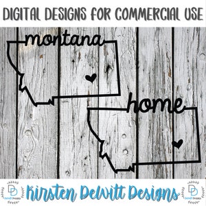 SVG, PNG, Cut File, Montana Home Sweet Home, Silhouette Cut File, Cricut Cut File, Heart, State, Montana state, MT svg