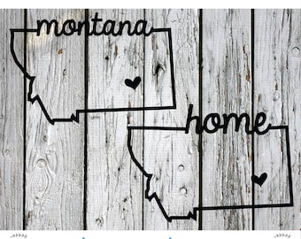 SVG, PNG, Cut File, Montana Home Sweet Home, Silhouette Cut File, Cricut Cut File, Heart, State, Montana state, MT svg