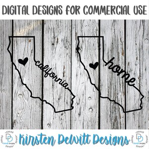 SVG, PNG, Cut File, California Home Sweet Home, Silhouette Cut File, Cricut Cut File, Heart, State, Cali state, CaliforniaCa