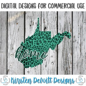West Virginia Sublimation png Digital Download, West Virginia png, West Virginia leopard PNG, Leopard Print Home State png, West Virginia