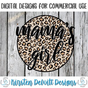 Mama Sublimation png Digital Download, Leopard png, Mom PNG, mommy and me, momlife png, cheetah print png, mother&#39;s day, mama&#39;s girl