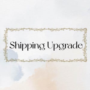 Shipping Upgrade