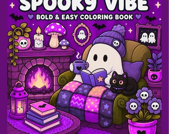 May include: A square coloring book cover titled SPOOKY VIBE BOLD & EASY COLORING BOOK. The illustration features a ghost in a purple beanie reading a book in an armchair with a black cat, a fireplace, books, and skull-themed plants in purple.