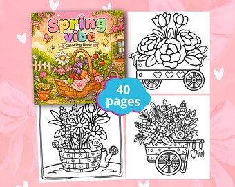 Spring Vibe Coloring Book, Cozy Spring Coloring Pages, Floral Cute Scenes, Bold Easy Relaxing Art, Printable PDF, Stress Relief Coloring