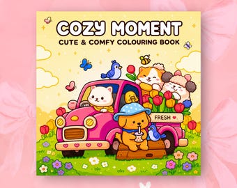 Cozy Moments Coloring Book Cute Cozy Coloring Pages for Adults Relaxing Comfy Days Coloring Book Printable PDF Kawaii Easy Coloring Pages