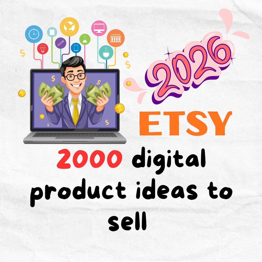 2000 Digital Product Ideas to Sell on Etsy Profitable Etsy Shop Guide ...