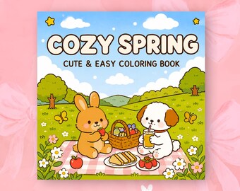 Cozy Spring Colouring Book Cute and Comfy Coloring Pages Bold and Easy Digital PDF Download Relaxing Cozy Moments for Adults Cute Coloring