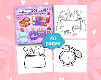 Glow Up Cosmetics Coloring Book, Cozy Beauty Coloring Pages, Cute Makeup Scenes, Bold Easy Relaxing Art, Printable PDF, Adult Stress Relief