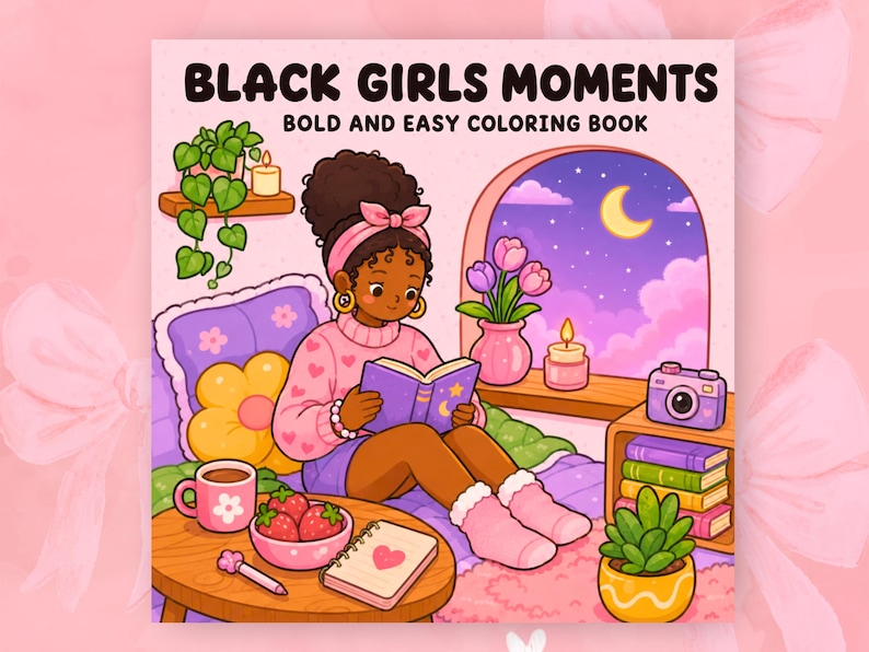 black girls moments coloring book beautiful black girl coloring pages natural hair beauty confident young women friendship scenes self love illustrations relaxing coloring activity empowering artwork simple bold line art stress relief coloring pages creative mindfulness coloring experience