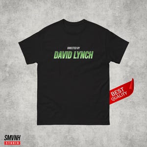 Directed by David Lynch