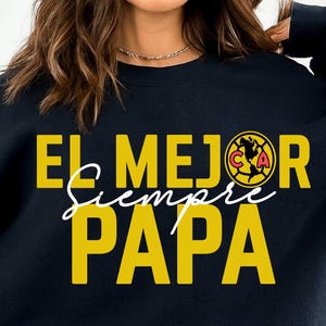 El Mejor Papá Siempre PNG, Best Dad Ever Spanish PNG, Father's Day Sublimation, Latin Dad Png, Dad Gift Png