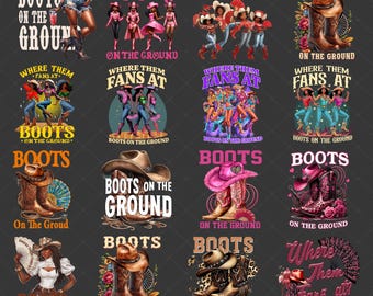 Boots On the Ground Bundle PNG, Cowboy Boots Pink Cowgirl Boots PNG, Cowgirl PNG, Western Retro Sublimation Design, Black Cowgirls Png