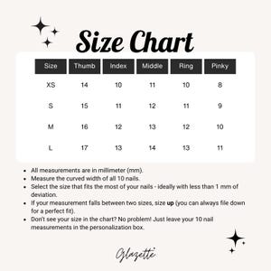 May include: A size chart for nails, with measurements in millimeters. The chart includes sizes XS, S, M, and L, with corresponding thumb, index, middle, ring, and pinky measurements. Instructions are included for measuring nails and selecting the correct size.