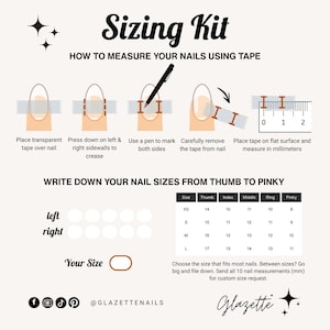 Pu&ograve; includere: Una guida al kit di dimensionamento in bianco e nero con istruzioni su come misurare le unghie con il nastro adesivo. La guida include diagrammi, una tabella delle taglie delle unghie e il testo "Glazette Nails".