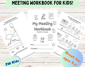 May include: Three black and white workbooks for kids with the text "MEETING WORKBOOK FOR KIDS!". The workbooks include coloring pages and activities. One workbook has the text "My Meeting Workbook Creation to Joseph". Another says "Great for ages 7+" and "JW Kids".