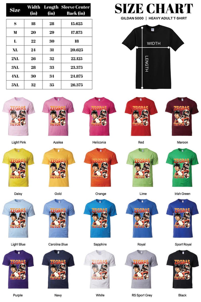 May include: A size chart and a variety of Gildan 5000 heavy adult t-shirts in various colors, including light pink, red, and black. The shirts feature a graphic with the text "ZEGRAS" and "TREVOR". Measurements are provided in inches.