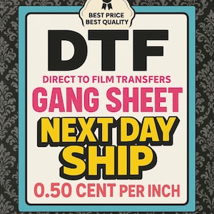 DTF Gang Sheet, Dtf Roll, Custom Heat Transfer, Ready to Press, Custom DTF Transfers, Direct To Film, Gang Sheet, Dtf Prints, Digital Prints
