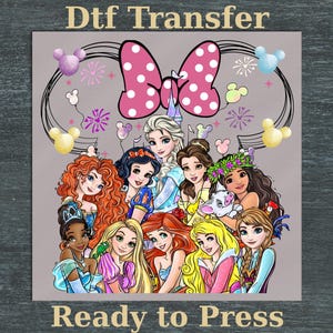 Disney Princess Squad DTF Transfer, ready to press Cute Minnie Bow Princess group, Elsa Ariel Rapunzel Moana Belle Snow White heat press