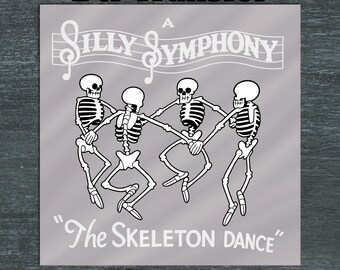 The Silly Symphony DTF Transfers, Ready to press Skeleton Dance Decal, Dancing Skeletons Heat press, Disney Halloween, funny Skeleton Dance