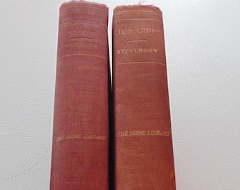 Set of 2 from the Home Library Series: Kidnapped by Robert Louis Stevenson and The Old Curiosity Shop by Charles Dickens 1920s Vintage Books
