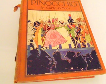 Pinocchio by Carlo Collodi 1926 ed Illustrated by Christopher Rule, J H Sears & Co Inc, New York, Disney, Wooden Boy, Geppeto Puppet Fairy