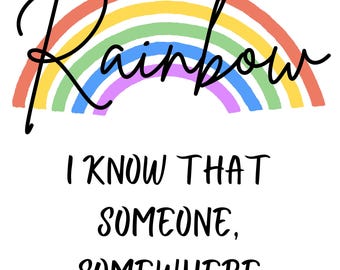 When I see a rainbow Anthony Hincks 8x10 quality wall print digital download