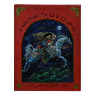 Irish Fairy Tales & Legends by Una Leavy, Illustrator Susan Field, Vintage 1996 Children's Book