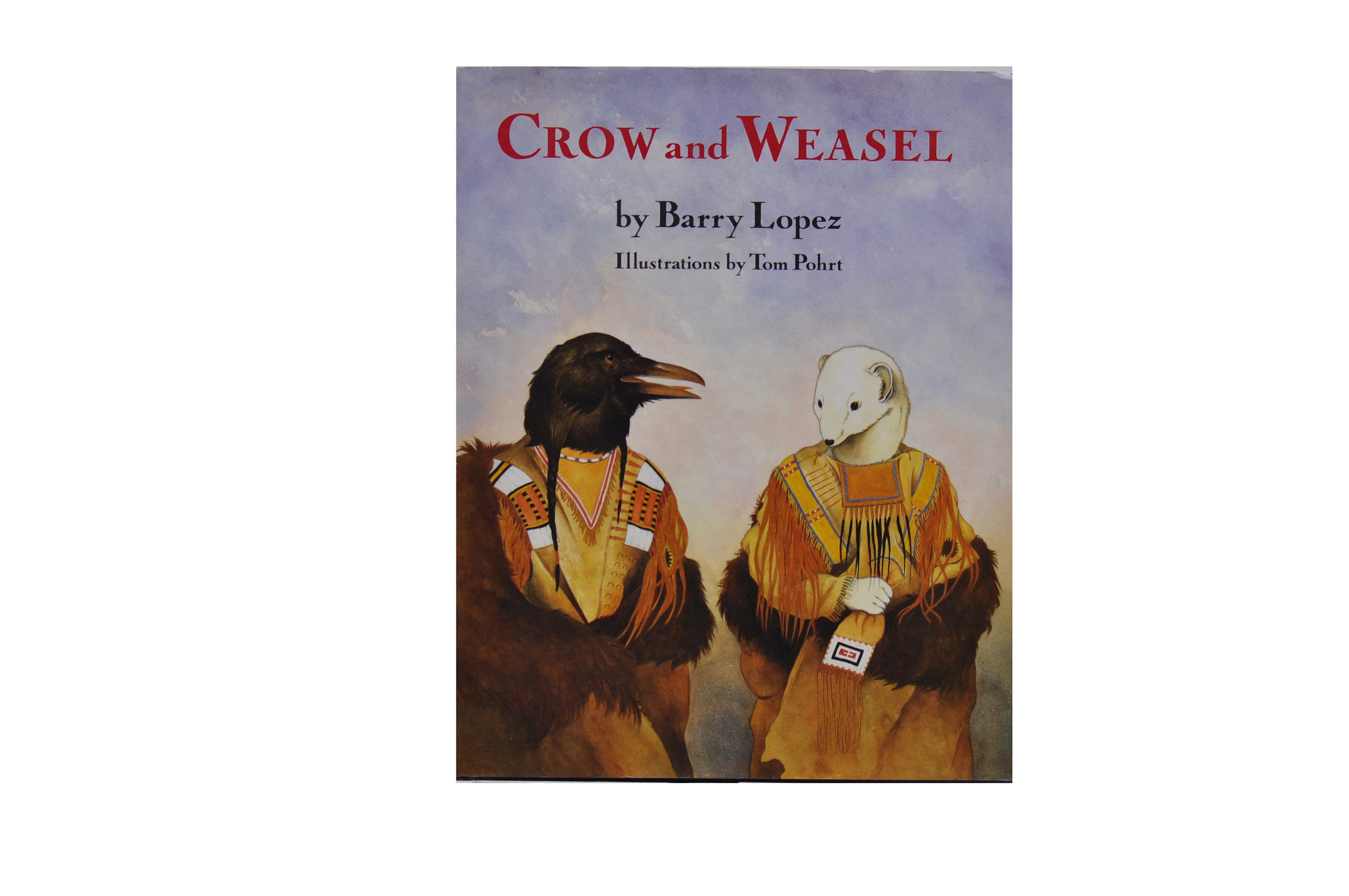 Vintage 1990 Crow and Weasel Picture Book by Barry Lopez,