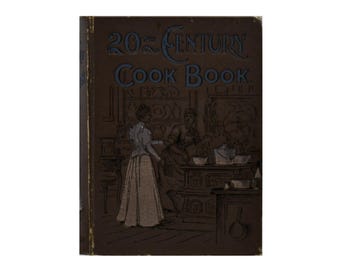 Libro de cocina de 1897: Arte culinario del siglo XX, primera edición.