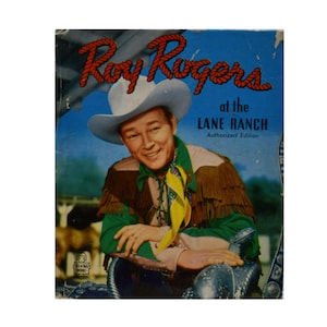 Roy Rogers at the Lane Ranch, Illustrator J. M. La Grotta, Vintage 1950 Tell-A-Tale Book, Authorized Edition