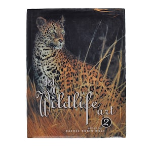 Vintage 1999 Best of Wildlife Art 2 Edited by Rachel Rubin Wolf