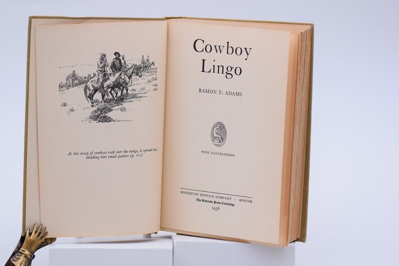 Classic Vintage 1936 Book Cowboy Lingo by Ramon F. Adams &hellip;
