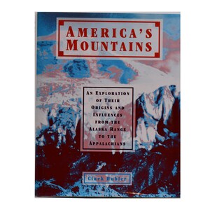Las montañas de América de Clark Hubler, libro de geología de primera edición de 1995