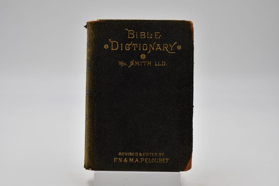 アンティーク聖書辞典：ウィリアム・スミス、ペルーベ版、1900年図解