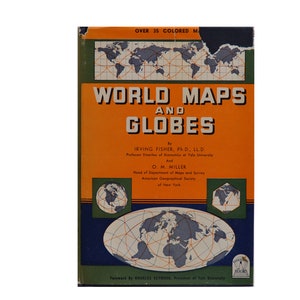 1944 Vintage Buch Welt Karten und Globen von Irving Fischer und O. M. Miller (Osborn Miller)
