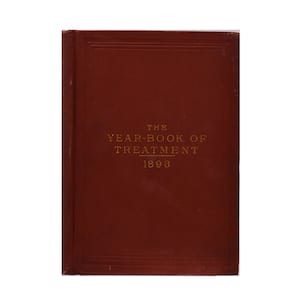 The Year-Book of Treatment for 1893, Antique Book