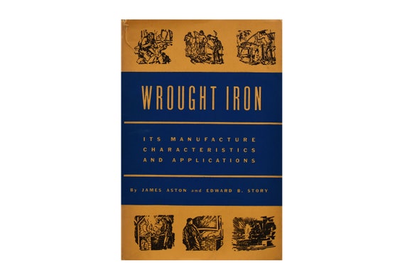 本　A  Handbook of wrougt  iron Wrought Iron: Its Manufacture, Characteristics and Applications - Etsy