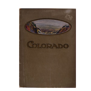 Antique 1903 Colorado Book, Chicago & North-Western Railway Promotion Travel Guide