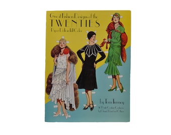1983 Great Fashion Designs of The Twenties Paper Dolls in Full Color by Tom Tierney