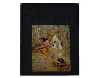 Old, Old Fairy Tales by Illustrator Anne Andersen, 1933 First Edition Vintage Children's Book