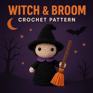 Witch & Broom Amigurumi Crochet Pattern: Halloween Doll (PDF)