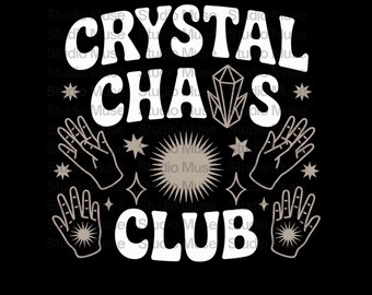 Crystal Chaos Club PNG | Witchy Clipart | Boho Kristall Design | Spirituelle Ästhetik | Kristall Heilkunst | PNG